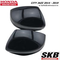 HONDA CITY JAZZ GK ปี 2014-2019  ฝาครอบกระจก สีดำ NH-731P 1คู่ (สำหรับรุ่น ไม่มีรูไฟเลี้ยวที่ฝาครอบกระจก) ครอบกระจกJAZZ ครอบกระจกแจ๊ส อะไหล่แท้ศูนย์