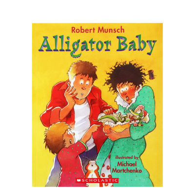 Original English picture book alligator baby grandpa Munschs story telling series Robert Munschs humorous and funny stories large format childrens English Enlightenment