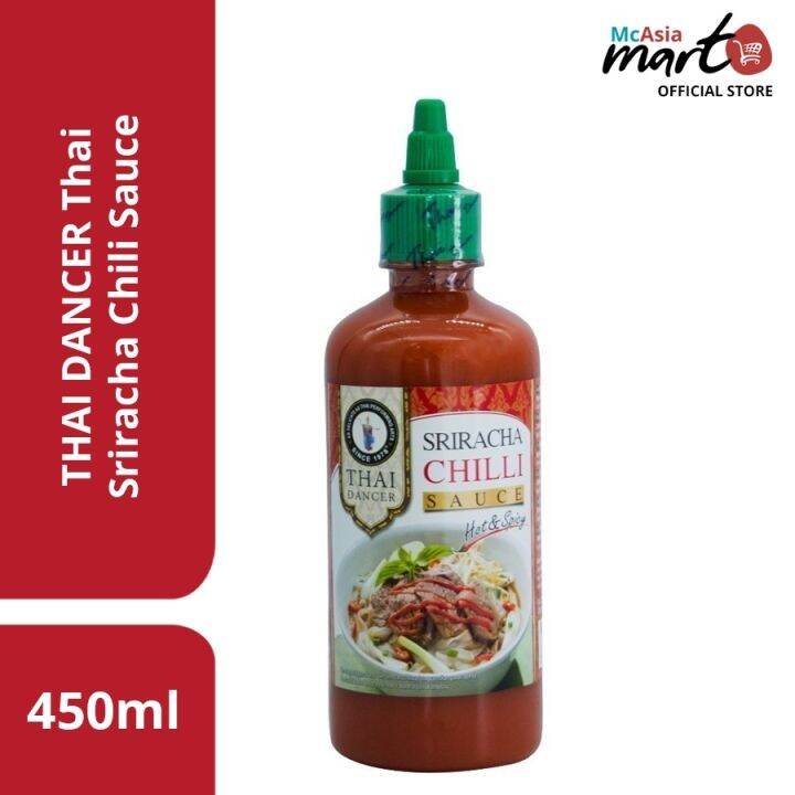 Thai Dancer Sriracha Chili Sauce Hot 450ml Lazada Ph