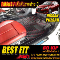 Nissan Pulsar 2012-รุ่นปัจจุบัน Sedan Full Set B (เต็มคันรวมท้ายแบบ B) พรมรถยนต์ Nissan Pulsar 2012 2013 2014 2015 2016 2017 2018 2019 2020 2021 2022 พรม6D VIP Bestfit Auto