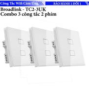 Combo 3 Công tắc Wifi cảm ứng điều khiển từ xa Broadlink TC2 UK EU
