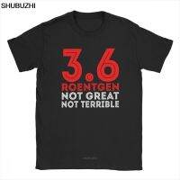 3.6 Roentgen Not Great ไม่แย่มาก Chernobyl ทีวี Tees นิวเคลียร์ T เสื้อผู้ชายผ้าฝ้าย VINTAGE เสื้อยืด sbz8436