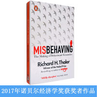 The formation of misbehavings wrong behavioral economics Richard h Thaler, winner of the Nobel Prize in Economics