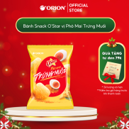 Bánh Snack ORION O Star vị Phô Mai Trứng Muối 90G