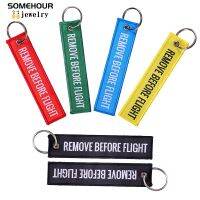 SOMEHOUR Remove Before Flight Woven Keychain Colorful Luggage Tag Label Aviation Gifts Motorcycle Car Key Ring Fashion Jewelry Key Chains