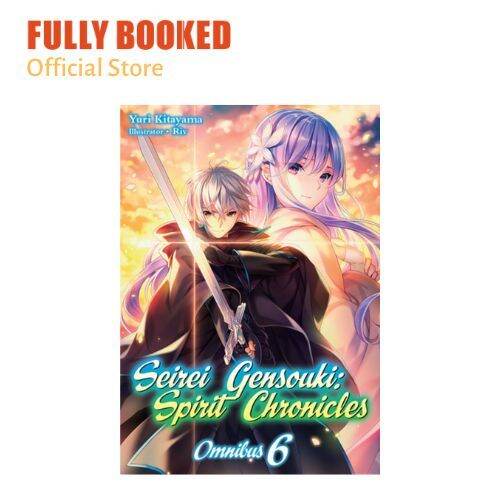 Seirei Gensouki: Spirit Chronicles: Omnibus 6 (Paperback)