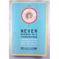 Never Shower in a Thunderstorm – Anahad O’Connor (หนังสือภาษาอังกฤษมือสอง)