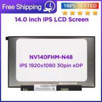 【jw】♝☼◄  NV140FHM N48 N4K N4H TV140FHM NH1 N140HCA-EAD EAC B140HAN04.0 Display Panel 14.0 30Pin