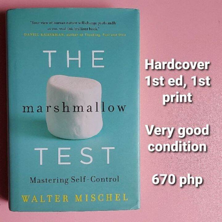 The Marshmallow Test by Walter Mischel (HB) Lazada PH