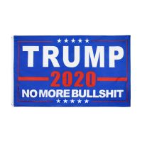 90*150cm no more bullshit donald Trump Flag For 2020 President USA