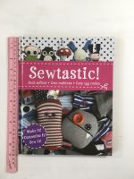 Sewtastic! Sock Softies, Cute cushions, Cosy egg copies Make It! Customize It! Sew It! by Any  Means Hardback book หนังสือความรู้เย็บปักถักร้อยปกแข็งภาษาอังกฤษสำหรับเด็ก (มือสอง)