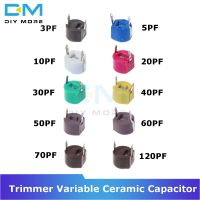 【▨】 AR Traders Dina 10PCS 6Mm Trimmer Variable เซรามิค3PF 5PF 10PF 20PF 30PF 40PF 50PF 60PF 70PF 120PF ปรับ Capacitors สำหรับ Arduino