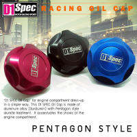 D1 Spec ฝาน้ำมันเครื่อง ฝาปิดน้ำมันเครื่อง อลูมิเนียม Racing Oil Cap ทรง Pentagon Style ทรง5เหลี่ยม ของแท้ D1SPEC สีสวย ใช้ทน