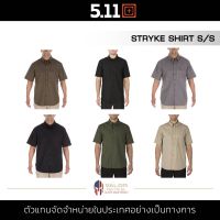 5.11 STRYKE SHORT SLEEVE SHIRT เสื้อเชิ้ตชาย เสื้อเชิ้ตแขนสั้น มีช่องกระเป๋า สวมใส่สบาย คล่องตัวมากยิ่งขึ้น มีหลายไซส์