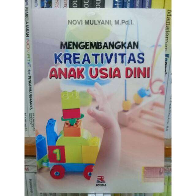 Mengembangkan Kreativitas Anak Usia Dini-Novi Mulyani | Lazada Indonesia