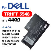 DELL แบตเตอรี่แล็ปท็อป TRHFF 5548 เข้ากันได้ Inspiron 14-5445 14-5447 14-5448 I5-5547 15-5548 15-5542 15-5543 N5447 N5547