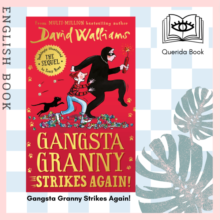 [querida] หนังสือภาษาอังกฤษ Gangsta Granny Strikes Again By David