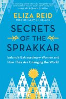 หนังสืออังกฤษ Secrets of the Sprakkar : Icelands Extraordinary Women and How They Are Changing the World [Hardcover]
