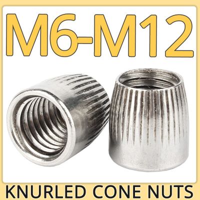 M6 M8 M10 M12 304 Stainless Steel Cone Nut Knurled Implosion Expansion Anti Slip Round Screw Cap Metal Lock Nuts Hardware Nails  Screws Fasteners