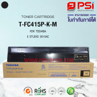 TONER FOR TOSHIBA e-STUDIO TFC-415P-K-M สำหรับรุ่น 3015AC / 3515AC / 2015AC / 2010AC / 2510AC สีดำ