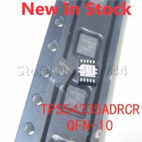 5PCS/LOT 54335A TPS54335A TPS54335ADRCR QFN-10 SMD power switching regulator chip In Stock NEW original IC