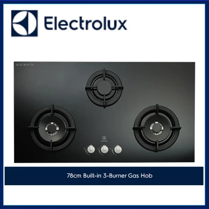 ELECTROLUX HOB EGT7637CK 78cm Builtin 3Burner Gas Hob Lazada