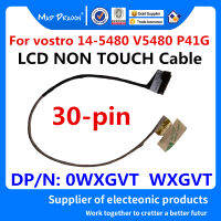 ใหม่ Original แล็ปท็อป LCD LVDS สำหรับ Vostro 14 5480 V5480 5439 P41G JW8G LCD NON TOUCH Cable 0WXGVT WXGVT 30 Pin