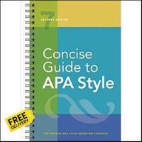just things that matter most. Concise Guide to APA Style : The Official APA Style Guide for Students (7th Spiral) [Paperback]