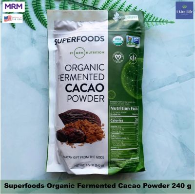ผงโกโก้ ออร์แกนิก Superfoods Organic Fermented Cacao Powder 240 g - MRM Nutrition