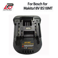 BS18MT Battery Adapter Converter USB สำหรับ 18V BAT619G 620แบตเตอรี่แปลงเป็นสำหรับ Makita 18V BL1860 Li-Ion Battery