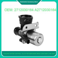 2712030164 Cooling Water Control Valve A2712030164 For Mercedes Benz C250 W204 C180 C200 M271 W212 E200 Warm Air Water Valve