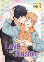 ใหม่พร้อมส่ง Love is an Illusion! Vol. 1 (Love is an Illusion!) [Paperback]