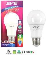 EVE LED A60 ปรับหรี่แสงได้ 9 วัตต์ เดย์ไลท์ E27 ใช้กับ สวิตต์ดิมเมอร์