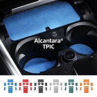 Alcantara ขอบตกแต่งภายในสำหรับ BMW G20 G21 G22รถยนต์ Water Cup Mat รถไฟเหาะกันลื่นที่ชาร์จแบบไร้สายอุปกรณ์ Mobil Hias