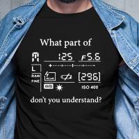 Photography What Part Of DonT You Understand T-Shirt Mens Short Sleeves Oversized Streetwear Hip Hop Printed T Shirts Tops Tees