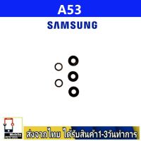 Samsung A53(5G) เลนส์กล้อง Len กระจกกล้องหลัง เลนส์กล้องSamsung รุ่น A53/5G