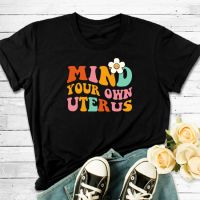 Mind Your Own Uterus Protect Roe Tee Tshirt Abortion Rights Feminism Tshirt Shortsleev Tees Camisetas De Gildan Spot