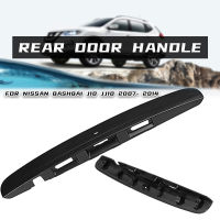 สีดำด้านหลัง Tailgate Boot ประตู Grab Handle Trim Key สำหรับ Nissan Qashqai J10JJ10 2007 2008 2009 2010 2011 2012 2013 2014