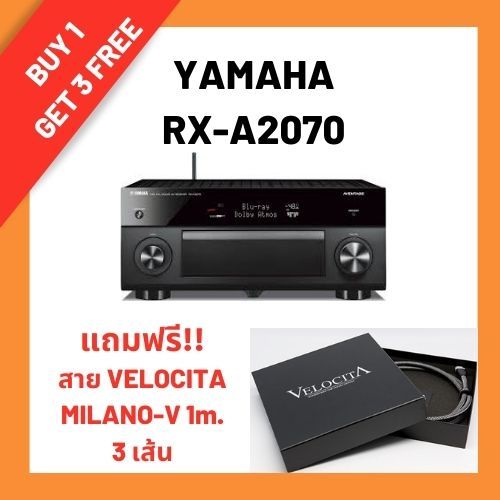 YAMAHA AV receiver รุ่น RX-A2070 แถมสาย HDMI VELOCITA MILANO-V 1m