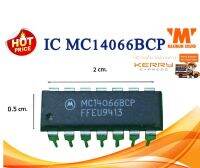 IC MC14066BCP  สีดำ อย่างดำ  แพ็ค 10 ตัว