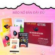 Combo Mèo Nổ Exploding Kittens và đầy đủ 6 bản mèo nổ mở rộng