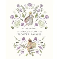 The Complete Book of the Flower Fairies  by Cicely Mary barker [Hardcover]  Fast and Free shipping BOOK หนังสือภาษาอังกฤษ ส่งฟรี