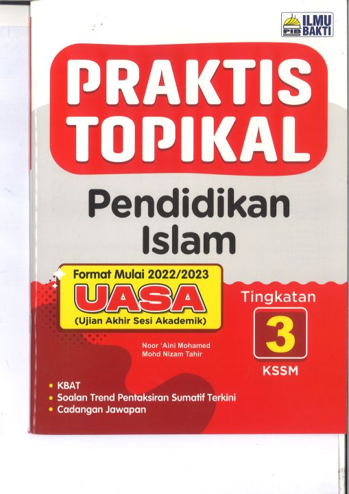 PRAKTIS TOPIKAL UASA PENDIDIKAN ISLAM TINGKATAN 3 KSSM | Lazada