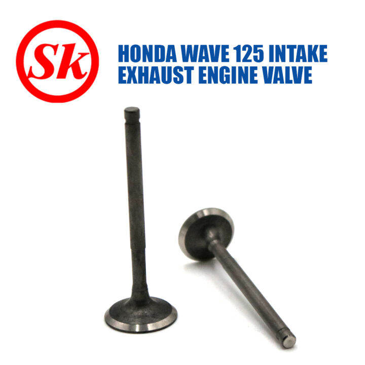 SK Intake Exhaust Engine Valve For Honda Wave 125 Lazada PH