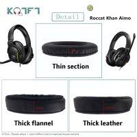 [Feida Digital Store] KQTFT 1คู่กำมะหยี่หนังเปลี่ยนหูฟังสำหรับ Roccat Khan Aimo ชุดหูฟัง Earmuff เบาะรองนั่งถ้วย