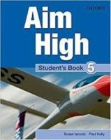 Bundanjai (หนังสือเรียนภาษาอังกฤษ Oxford) Aim High 5 Student s Book (P)