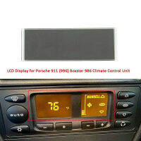 เครื่องทำความร้อนแบบดิจิตอลชุดควบคุมสภาพอากาศหน้าจอ LCD สำหรับ Porsche 986 ster 996ชิ้นส่วนภายในรถ HAVC Instrument Clusters