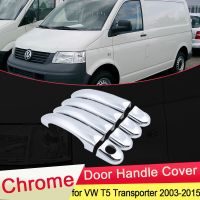 For Volkswagen VW T5 Transporter 2003~2015 Chrome Door Handle Cover Exterior Trim ABS Set Car Stickers Cap Accessories 2004 2005