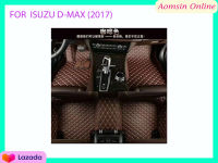 พรมปูพื้นเข้ารูป 6D Premium Fitted Leather Mats FOR Isuzu D-max (2017)   พรมรถยนต์ Isuzu D-max