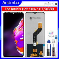 Ansimba จอ LCD แบบดั้งเดิมสำหรับ Infinix 10i ร้อน/10S/10T หน้าจอแสดงผลสัมผัสหน้าจอ LCD หน้าจอดิจิตอลแทนการประกอบสำหรับ Infinix 10i ร้อน10S 10T